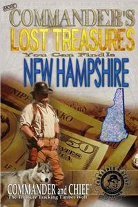 More Commander's Lost Treasures You Can Find In New Hampshire