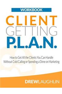 Client Getting P.L.A.N. - Workbook