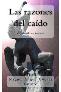Las razones del caído