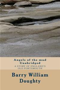 Angels of the mud Unabridged