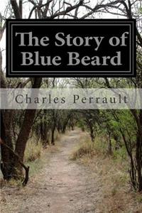 The Story of Blue Beard