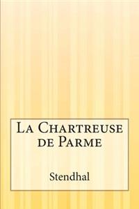 La Chartreuse de Parme