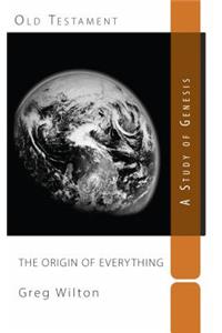 The Origin of Everything