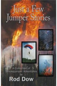 Just a Few Jumper Stories