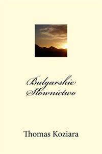 Bulgarskie Slownictwo