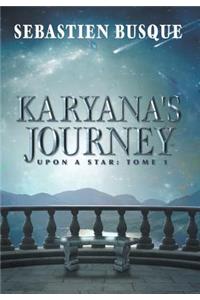 Karyana's Journey