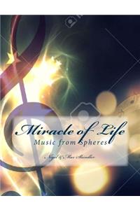Miracle of Life