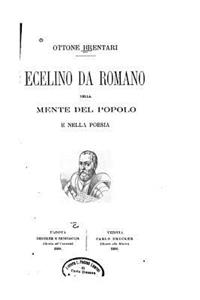 Ecelino da Romano nella mente del popolo e nella poesia