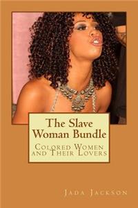 The Slave Woman Bundle
