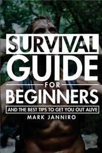 Survival Guide for Beginners