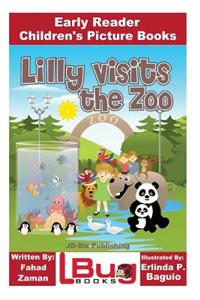 Lilly Visits The Zoo - Early Reader - Children's Picture Books