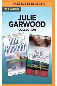 Julie Garwood Collection - The Prize & Saving Grace