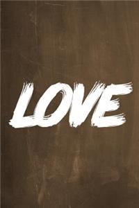 Chalkboard Journal - LOVE (Brown)