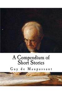 A Compendium of Short Stories