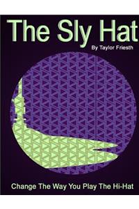 The Sly Hat