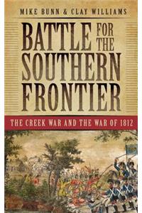 Battle for the Southern Frontier