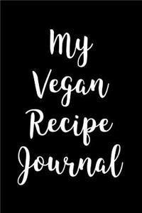 My Vegan Recipe Journal