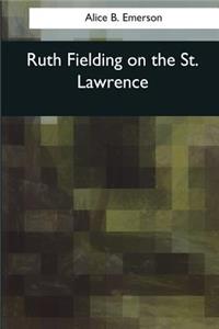 Ruth Fielding on the St. Lawrence