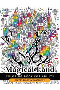 Magical Land Coloring Book for Adult
