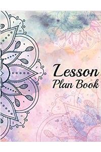 Lesson Plan Book: Teacher Planning Weekly and Monthly - Student Names, Important Dates, Birthdays, Seating Charts: Teacher Plan Book: Volume 7 (Lesson Planner)