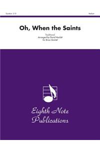 Oh, When the Saints