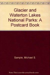 Glacier & Waterton Lakes National Parks