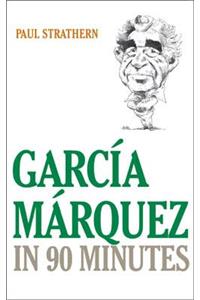 Garcia Marquez in 90 Minutes