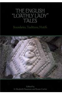 The English 'Loathly Lady' Tales