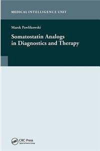 Somatostatin Analogs in Diagnostics and Therapy