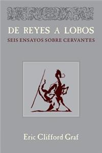 de Reyes a Lobos