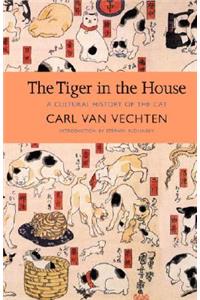 The Tiger in the House