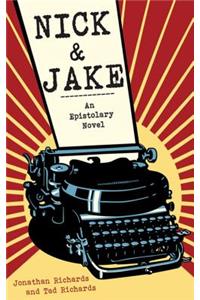 Nick and Jake