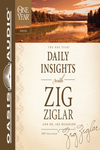 One Year Daily Insights with Zig Ziglar and Dr. Ike Richard