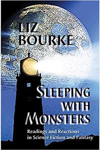 Sleeping with Monsters