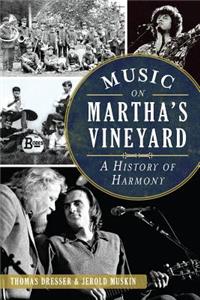 Music on Martha's Vineyard: