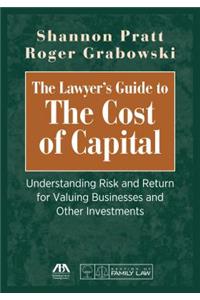 Lawyer's Guide to the Cost of Capital