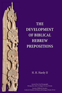 Development of Biblical Hebrew Prepositions