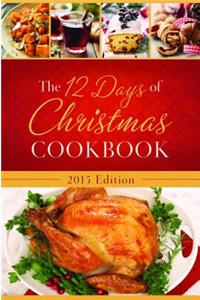 The 12 Days of Christmas Cookbook