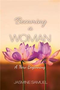 Becoming a Woman