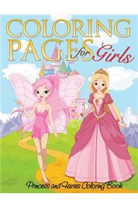 Coloring Pages for Girls (Princess and Fairies Coloring Book)
