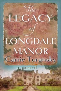 Legacy of Longdale Manor