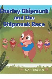 Charley Chipmunk and the Chipmunk Race