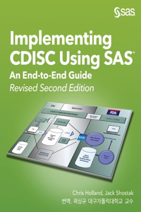 Implementing CDISC Using SAS