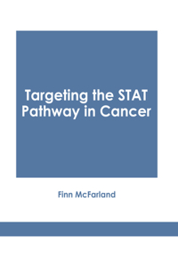 Targeting the Stat Pathway in Cancer