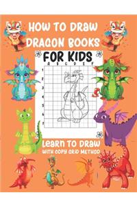 How To Draw Dragon Books For Kids Learn To Draw with Copy Grid Method