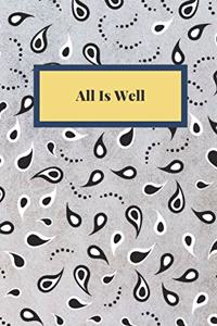 All Is Well
