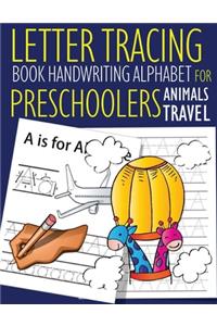 Letter Tracing Book Handwriting Alphabet for Preschoolers Animals Travel