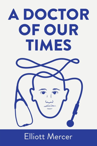 Doctor of Our Times