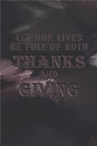 Let Our Lives Be Full of Both Thanks and Giving