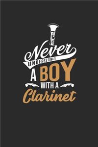 Never Underestimate A Boy With A Clarinet